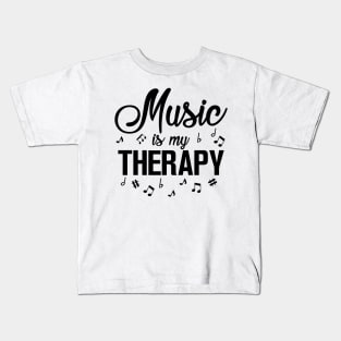 Music is my Therapy Kids T-Shirt